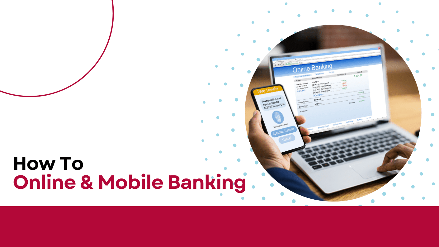 Online & Mobile Banking