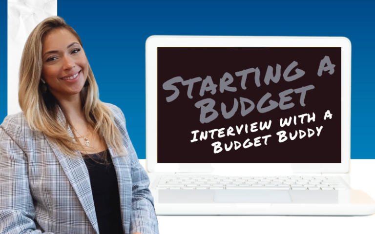 Blog | Setting a Budget – Interview with a Budget Buddy