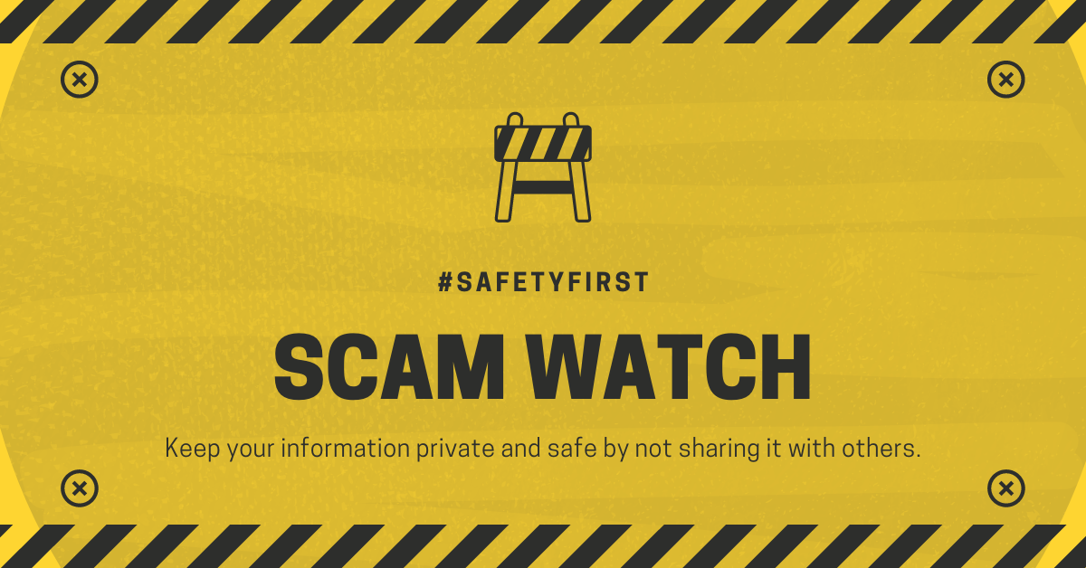 scam watch do not share your personal info.